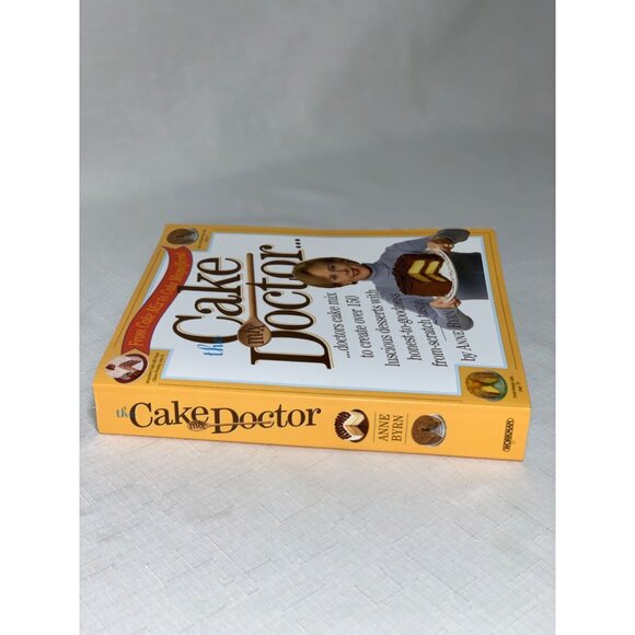The Cake Mix Doctor Cookbook  Anne Byrn 2000  Over 150 Luscious Dessert Recipes - Picture 2 of 8